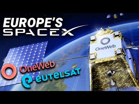 Eutelsat OneWeb Merger - Europe's Starlink Answer