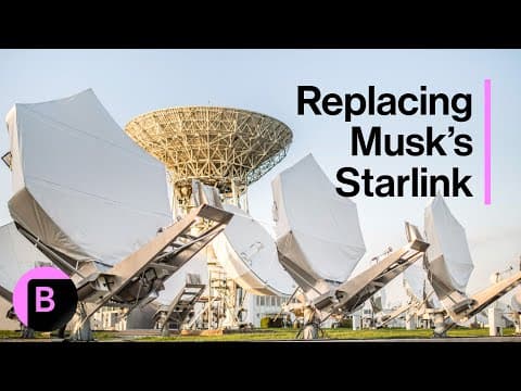 Europe Steps Up Satellite Capabilities Amid Doubts Over Musk's Starlink