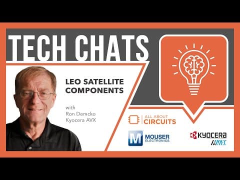 LEO Satellites Components: Tech Chats